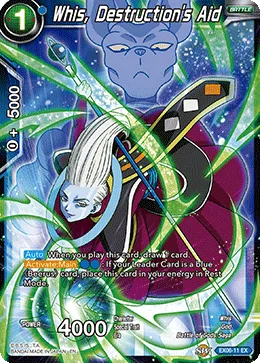 EX06-11 Whis, Destruction's Aid