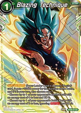EX06-21 Blazing Technique