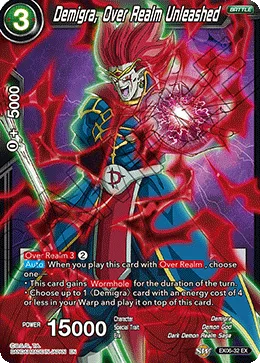EX06-32 Demigra, Over Realm Unleashed