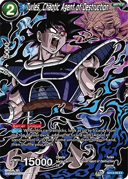 EX13-09 Turles, Chaotic Agent of Destruction