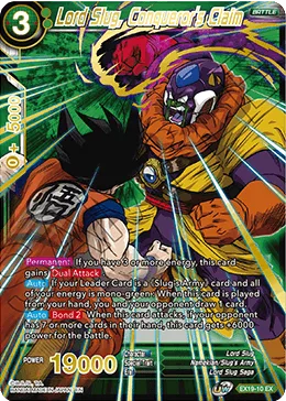 EX19-10 Lord Slug, Conqueror's Claim