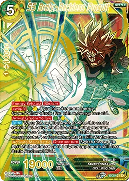 EX19-31 SS Broly, Reckless Pursuit