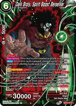 SD16-03 Dark Broly, Spirit Boost Berserker