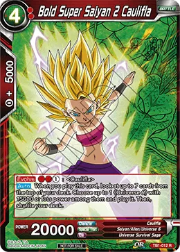 TB1-012 Bold Super Saiyan 2 Caulifla (Promo)