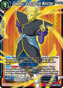 EX22-11 Gowasu, Easygoing Watcher